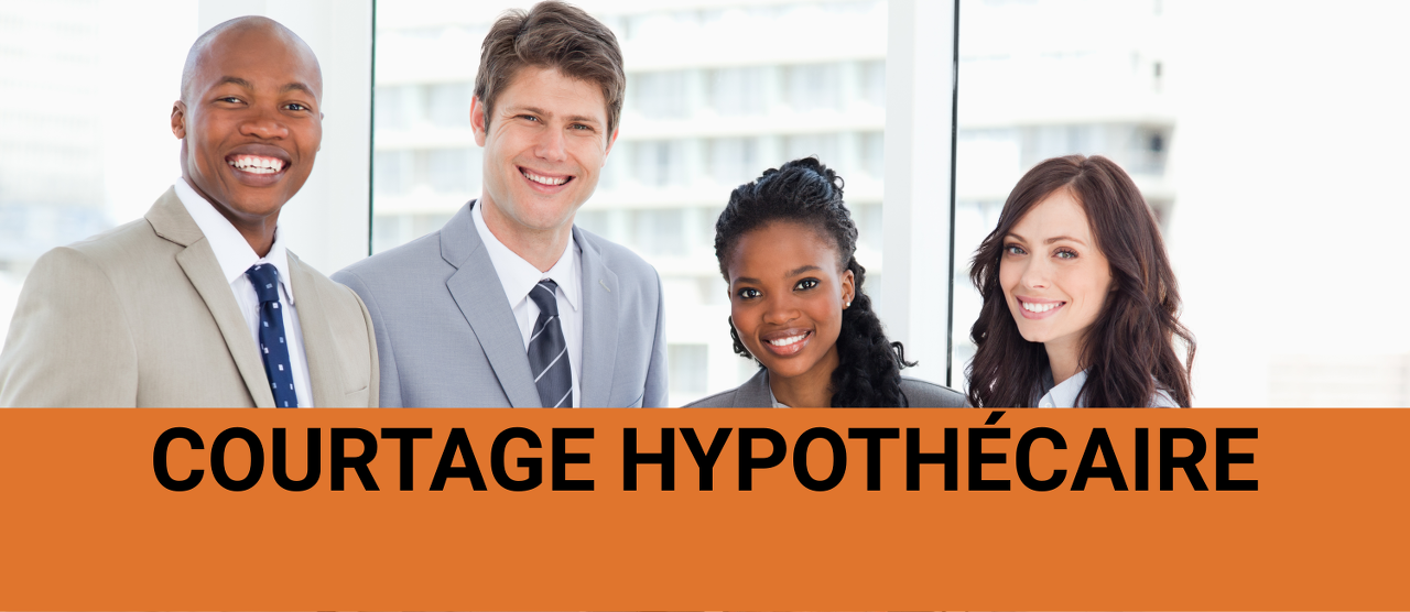 Courtage hypothécaire Courtage hypothécaire